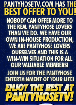 PantyhoseTV.com has the best offer for you!